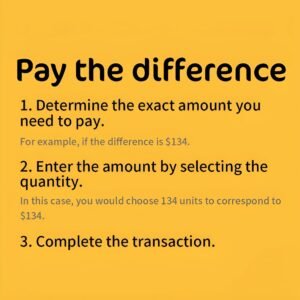 Pay the difference